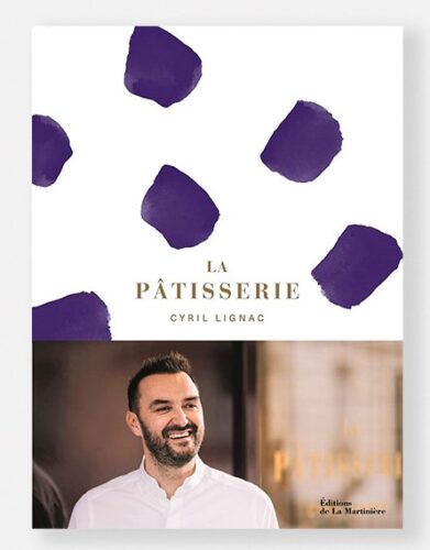 La pâtisserie de Cyril Lignac